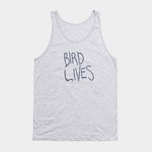 Bird Lives (light) Tank Top